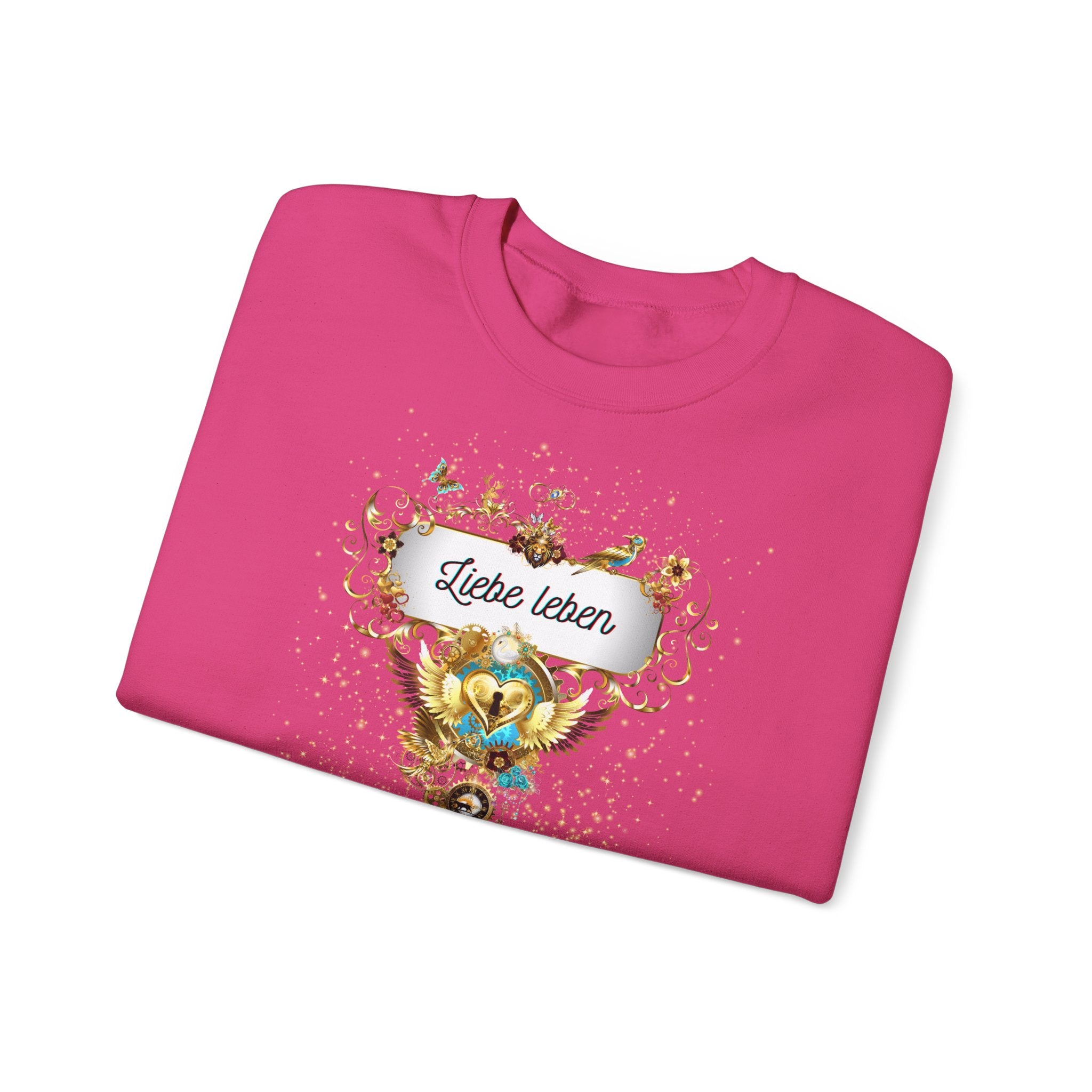 Liebe Leben - Starkes Statement Sweatshirt für die Liebe