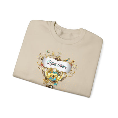 Liebe Leben - Starkes Statement Sweatshirt für die Liebe