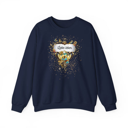 Liebe Leben - Starkes Statement Sweatshirt für die Liebe
