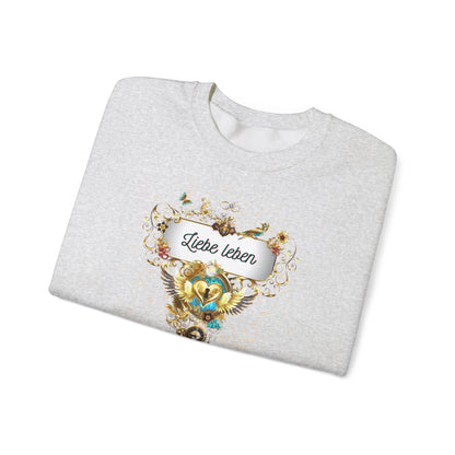 Liebe Leben - Starkes Statement Sweatshirt für die Liebe