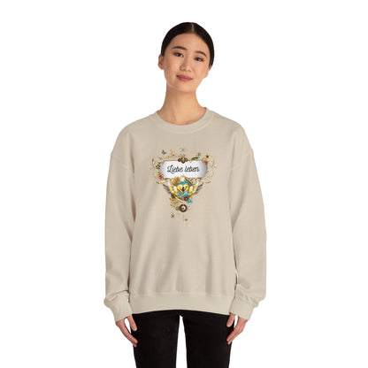 Liebe Leben - Starkes Statement Sweatshirt für die Liebe